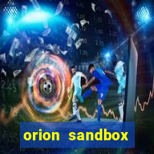 orion sandbox enhanced jogos 360